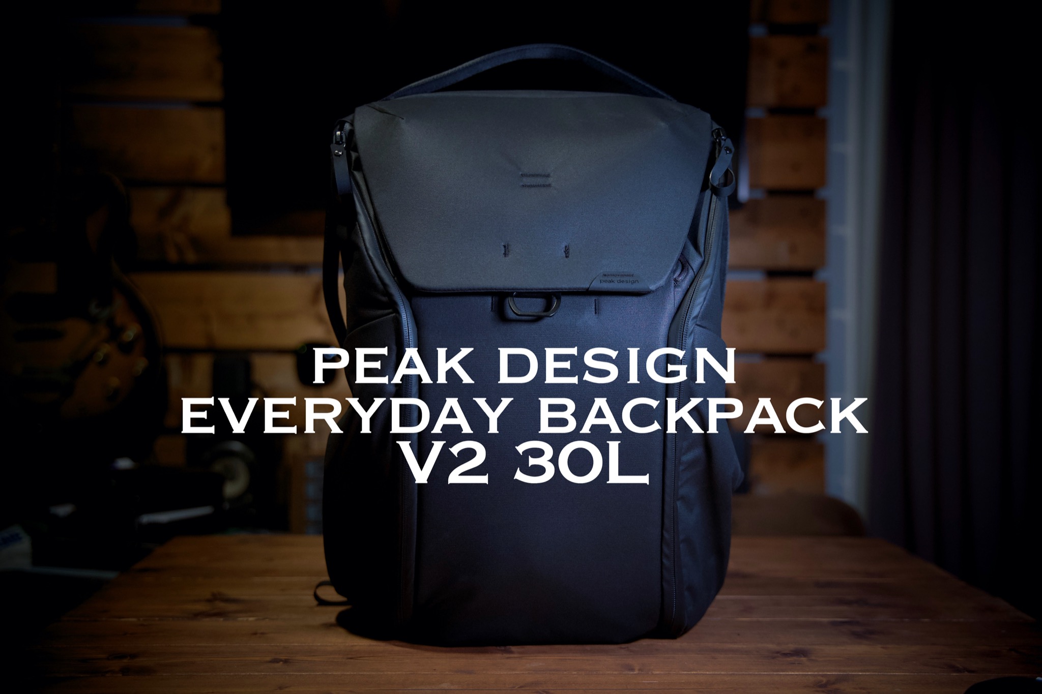 Peak Design】毎日使用中のEveryday Backpack V2 30L レビュー！豊富 